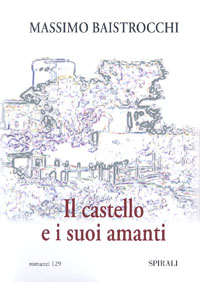 The Castle and Its Lovers