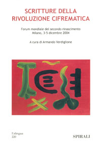 Scritture della rivoluzione cifrematica. Forum mondiale del secondo rinascimento, 3-5 dicembre 2004
