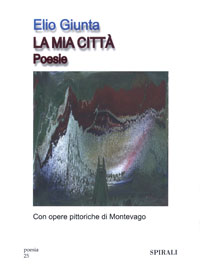 La mia citt�. Poesie