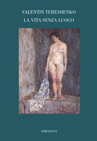 La vita senza luogo