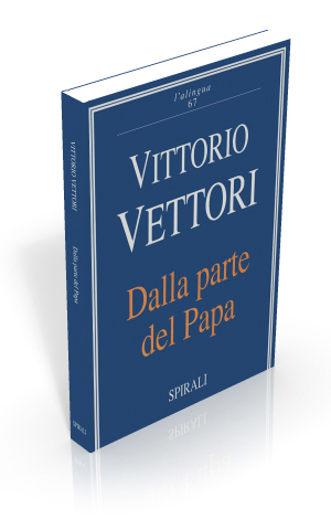 Dalla parte del Papa