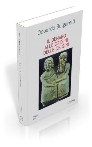 Il denaro alle origini delle origini