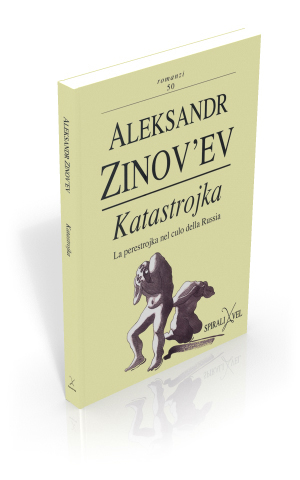 Katastrojka. La perestrojka nel culo della Russia