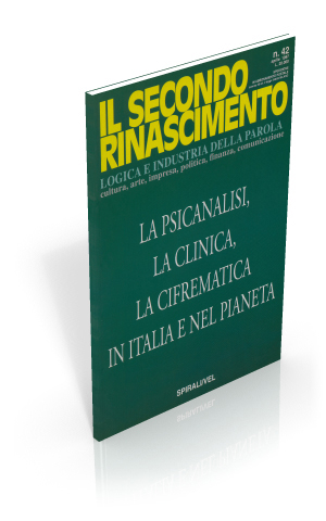 La psicanalisi, la clinica, la cifrematica in Italia e nel pianeta