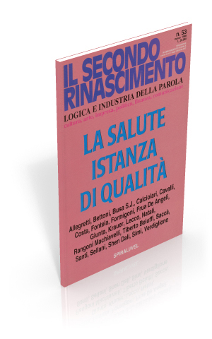 La salute, istanza di qualit