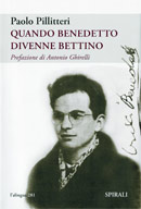 Quando Benedetto divenne Bettino