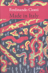 Ferdinando Cionti, "Made in Italy"