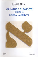 MINIATURE CLEMENTE seguito da BOCCA LACERATA