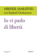 Io vi parlo di libert&agrave;