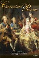 Giuseppe Nistic&ograve;, "Cioccolato e piacere"