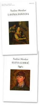 Nadine Shenkar, "Lavinia Fontana e Elena Gurwich"