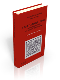 Il martello delle streghe. La sessualit&agrave; femminile nel "transfert" degli inquisitori