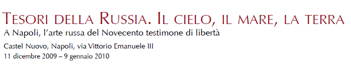 A Napoli, l'arte russa del Novecento testimone di libert&agrave;